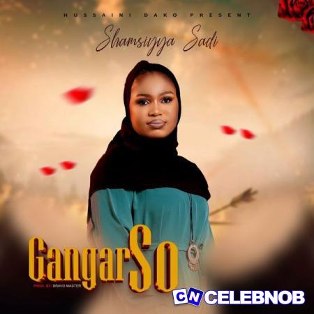 Cover art of Shamsiyya Sadi – Gangar So