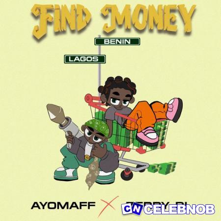 Cover art of Ayo Maff – FIND MONEY ft Zerrydl