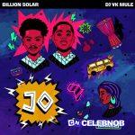 Billion Solar – Jo Ft. Dj Yk Mule