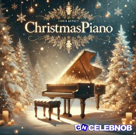 Cover art of CHRIS EFFECT – Christmaspiano