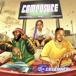 Guchi – Composure Ft Masterkraft & ODUMODUBLVCK