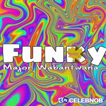 Cover art of Major Wabantwana – Funky