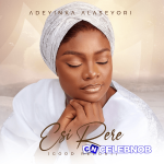 Adeyinka Alaseyori – Baba Ni Baba Nse