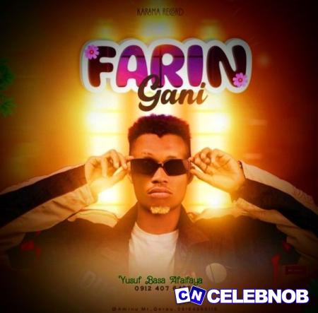 Cover art of Yusif Basa Afaifaya – Farin Gani