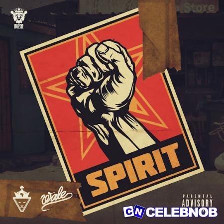 Cover art of Kwesta – Spirit ft Wale