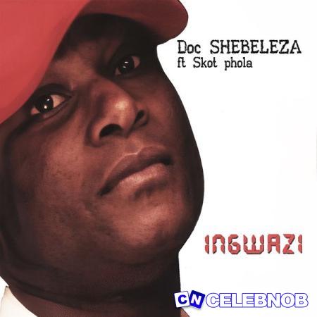 Cover art of Doc Shebeleza – Ghets Ghetsa ft. Skot phola & DJ Cleo