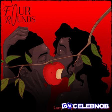 Cover art of Larry Gaaga – Four Rounds ft. Vector & Swadu