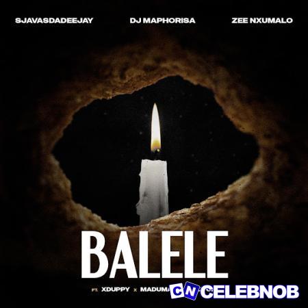 Cover art of SjavasDaDeejay – Balele ft. DJ Maphorisa, Zee Nxumalo, Xduppy, Madumane & Dutch