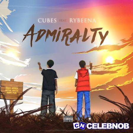 Cover art of Cubes – Admiralty ft Rybeena