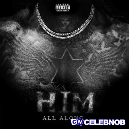 Cover art of Gunna – HIM ALL ALONG