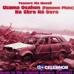 Uzama – Na Scraa ft Famous Pluto