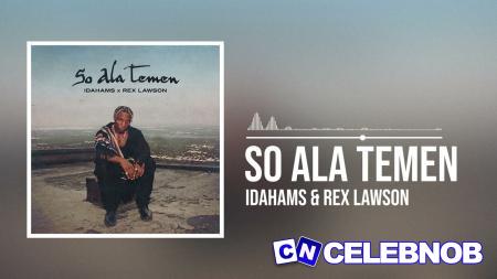 Cover art of Idahams – So Ala Temen Ft Rex Lawson