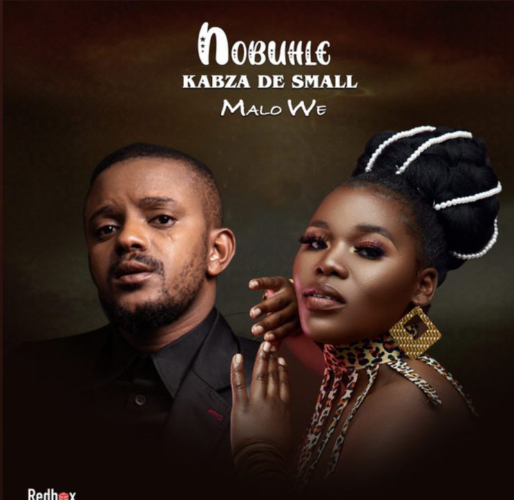 Cover art of Malo We Lyrics – Nobuhle & Kabza De Small | Song Lyrics